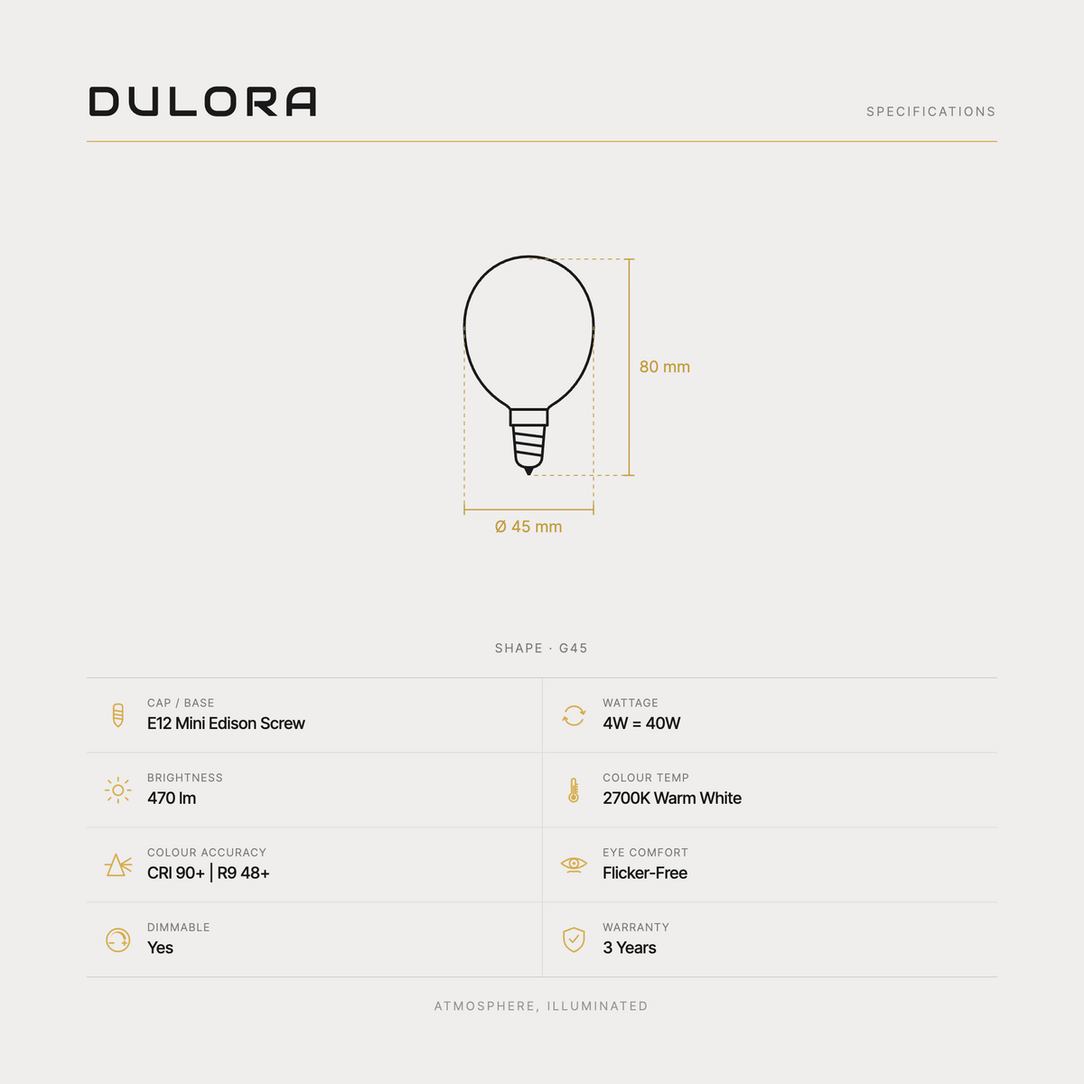 Dulora 4W G45 fancy round LED bulb E12 frost specifications: 470 lm, 2700K warm white, CRI 90+ and R9 48+, dimmable, flicker-free, 3 year warranty, 80mm by 45mm