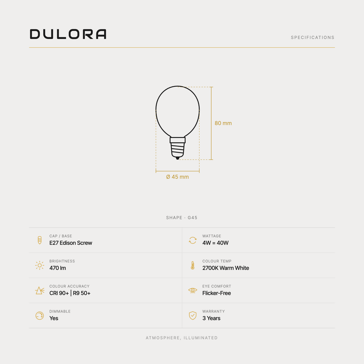 Dulora 4W G45 fancy round LED bulb E27 frost specifications: 470 lm, 2700K warm white, CRI 90+ and R9 50+, dimmable, flicker-free, 3 year warranty, 80mm by 45mm
